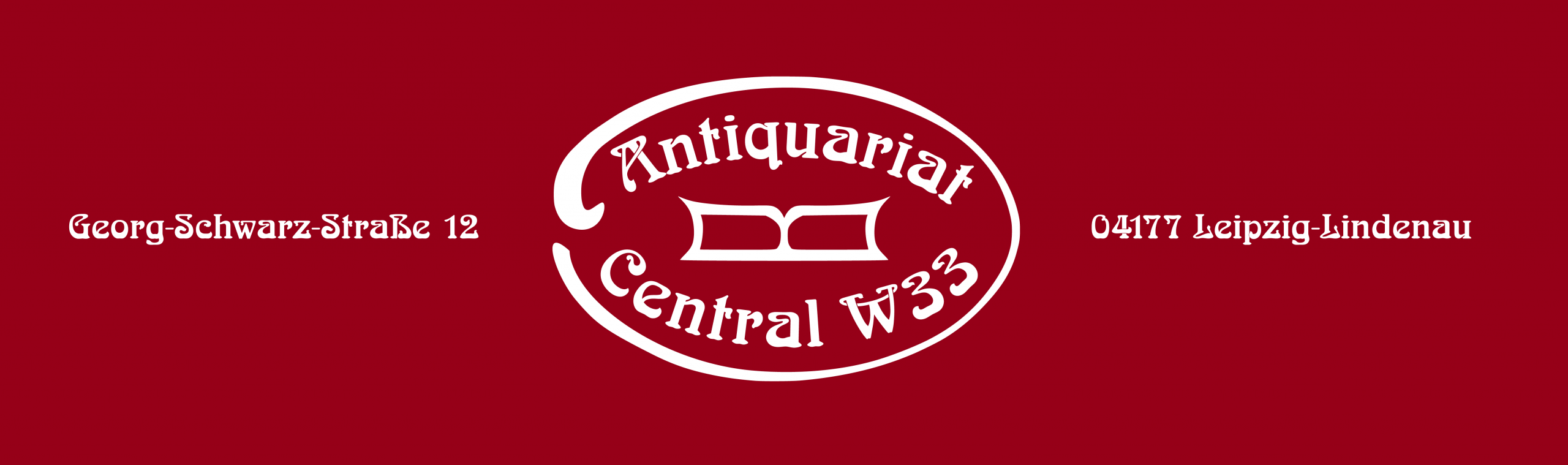 Red banner with a white oval logo reading 'Antiquariat Central W33' centered, flanked by the addresses 'Georg-Schwarz-Straße 12' (left) and '04177 Leipzig-Lindenau' (right).
